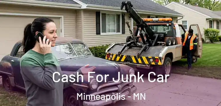Cash For Junk Car Minneapolis - MN