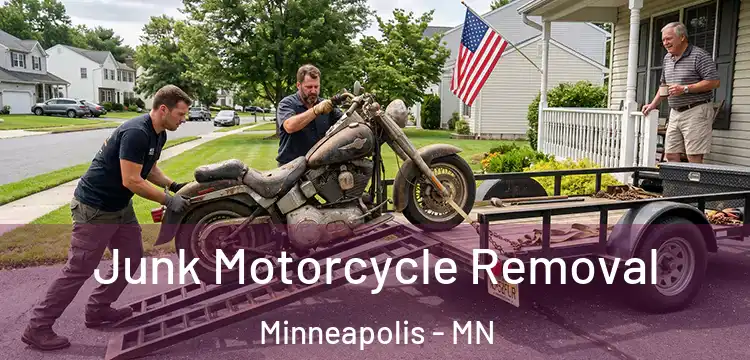 Junk Motorcycle Removal Minneapolis - MN